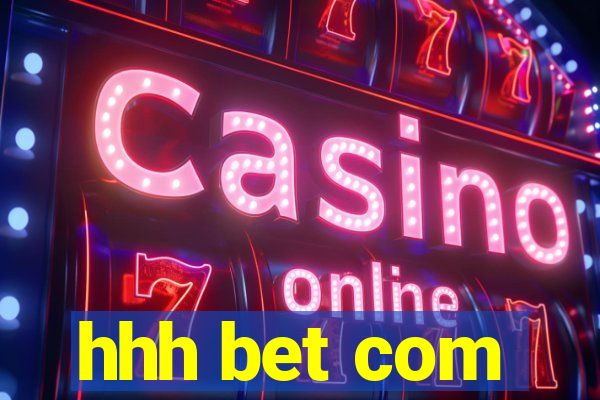 hhh bet com